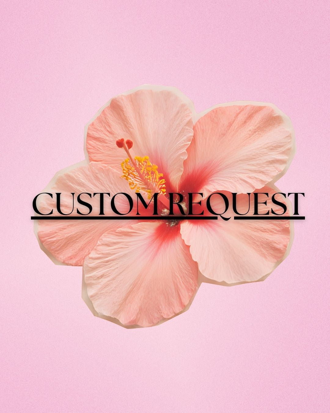 Custom Single Flowers 🌷💐
